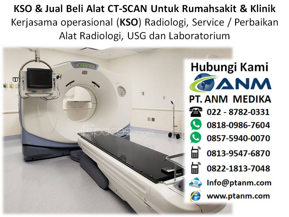 Prinsip kerja alat CT SCAN. KSO, Sewa & Jual Beli CT Scan Untuk Rumah sakit dan Klinik.  Alat-kesehatan-ct-scan