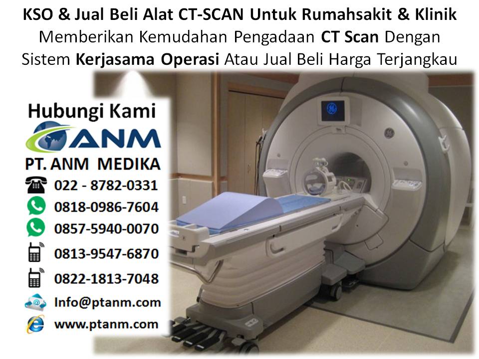 Jual CT SCAN bekas. KSO, Sewa & Jual Beli CT Scan Untuk Rumah sakit dan Klinik.  Harga-ct-scan-128-slice